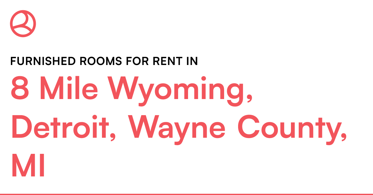 8 Mile Wyoming, Detroit, Wayne County, MI Furnished r...