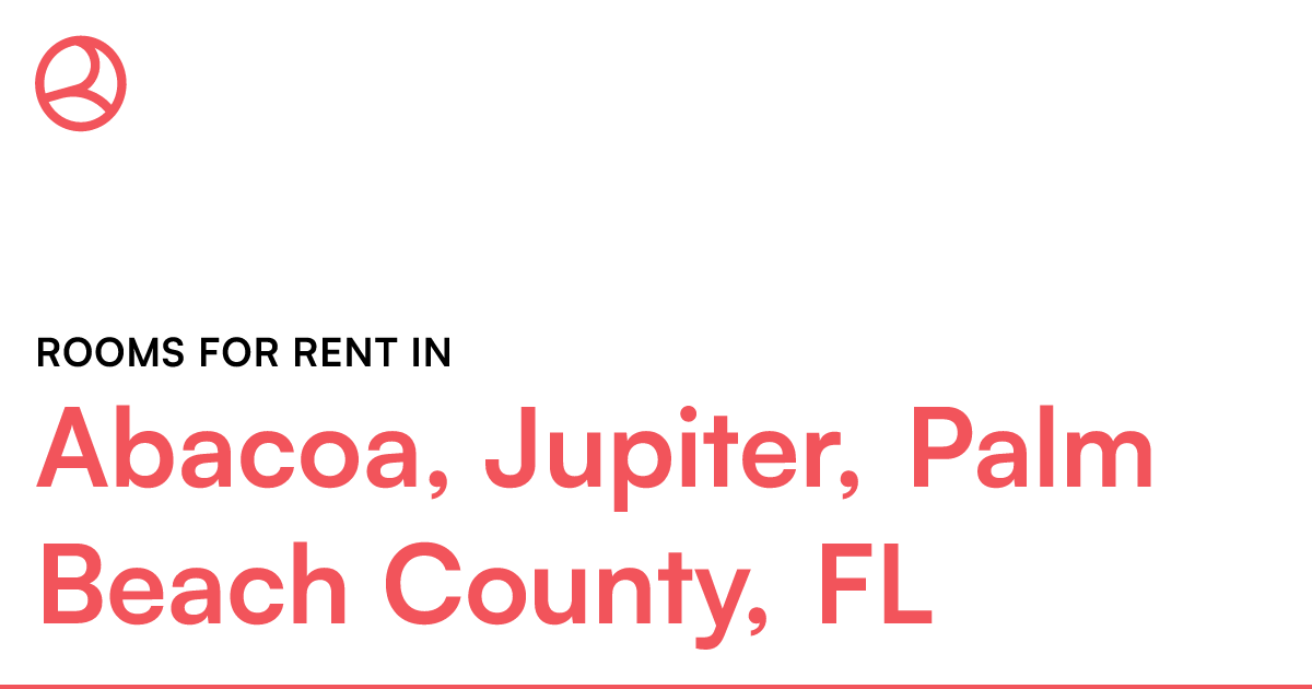 Abacoa, Jupiter, Palm Beach County, FL Rooms for Rent