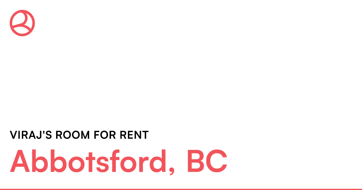 Room share to rent King Road, Abbotsford, British Co... Roomies.ca