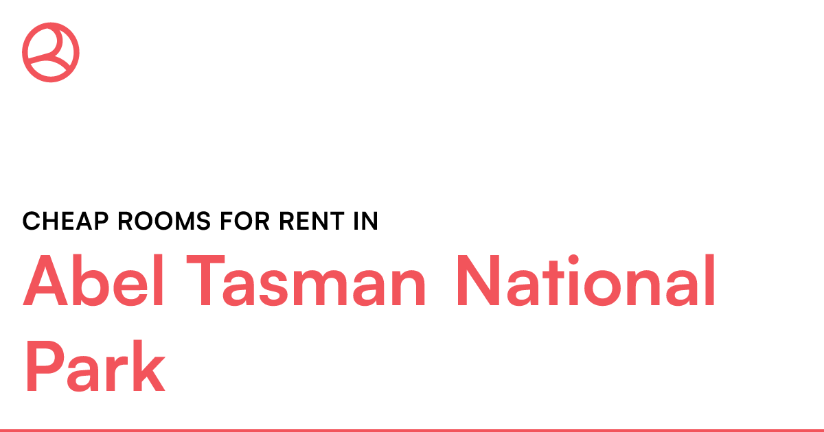 Abel Tasman National Park Cheap rooms for rent Roomies.co.nz