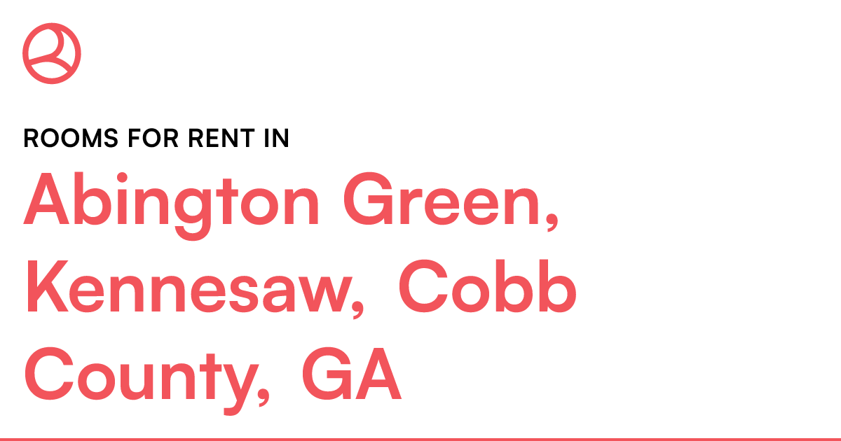 Abington Green, Kennesaw, Cobb County, GA Rooms for R...