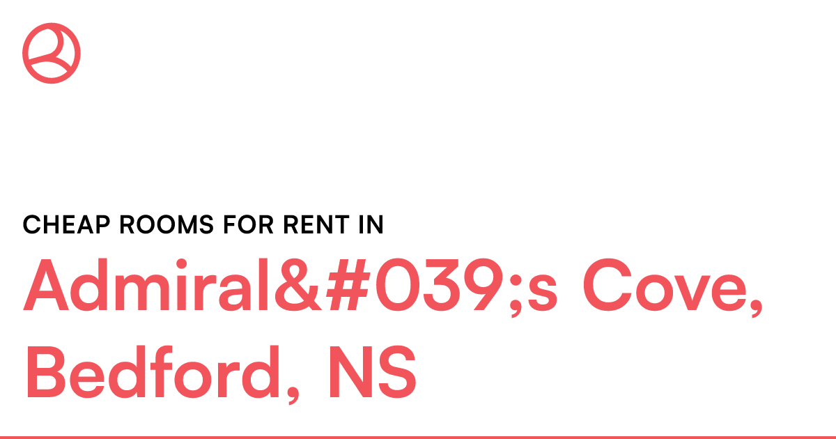 Admiral's Cove, Bedford, NS Cheap rooms for rent Roomies.ca