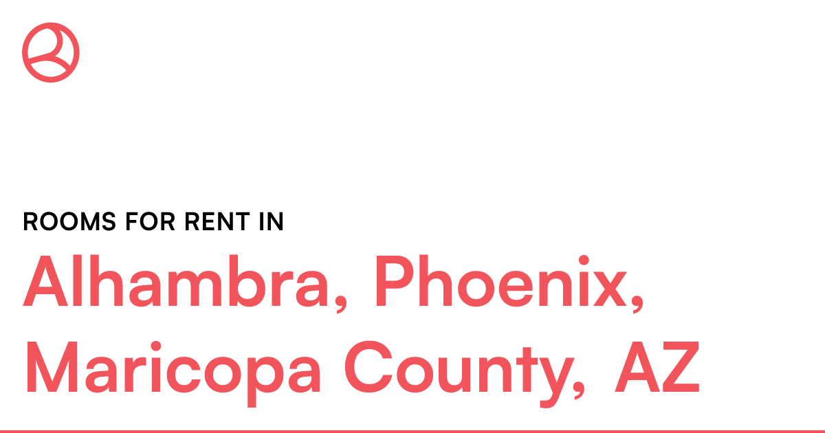 Alhambra, Phoenix, Maricopa County, AZ Rooms for Rent