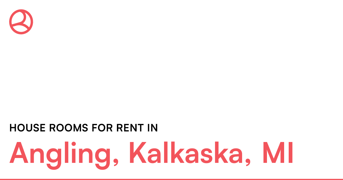 Angling, Kalkaska, MI House rooms for rent