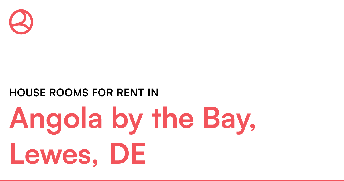 Angola by the Bay, Lewes, DE House rooms for rent