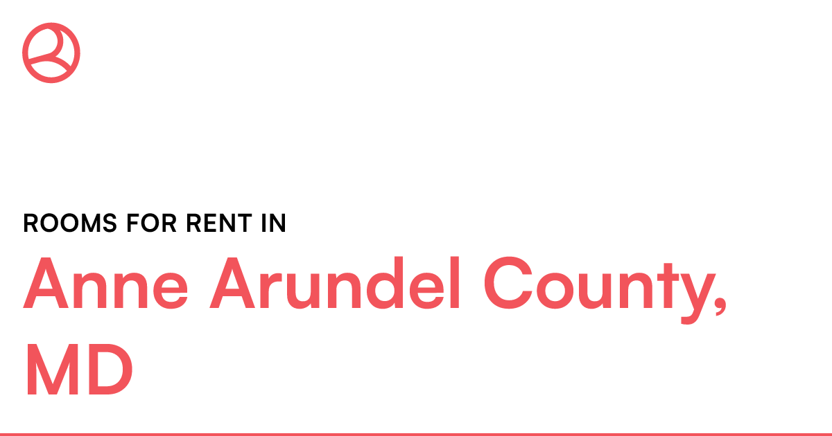 Anne Arundel County, MD Rooms for Rent