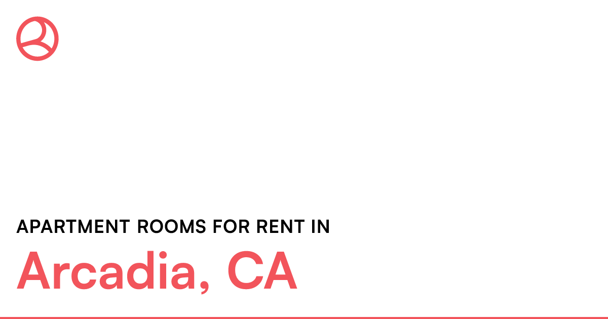 Arcadia, CA Apartment rooms for rent