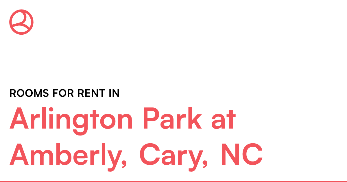 Arlington Park at Amberly, Cary, NC Rooms for Rent