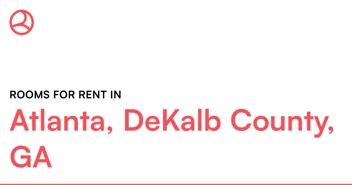 Atlanta, DeKalb County, GA Rooms for Rent