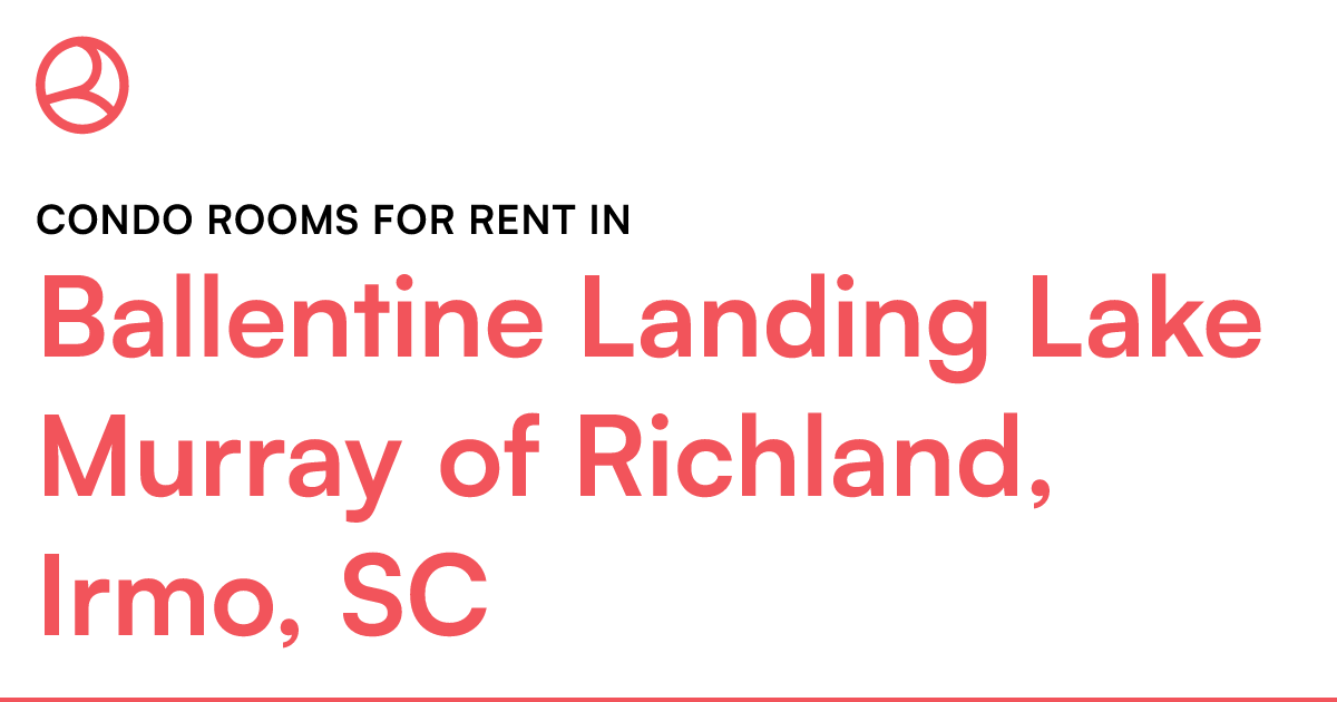 Ballentine Landing Lake Murray of Richland, Irmo, SC...