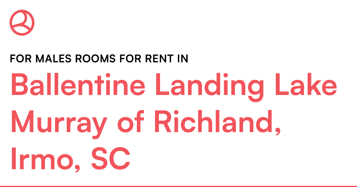 Ballentine Landing Lake Murray of Richland, Irmo, SC...