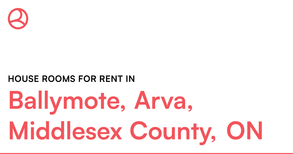 Ballymote, Arva, Middlesex County, ON House rooms for... Roomies.ca