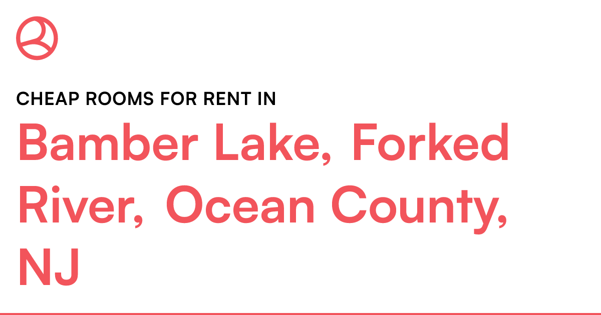 Bamber Lake, Forked River, Ocean County, NJ Cheap roo...
