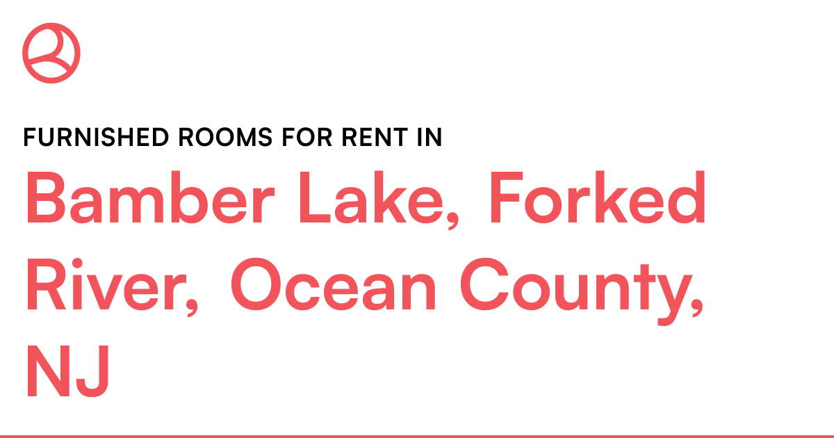 Bamber Lake, Forked River, Ocean County, NJ Furnished...