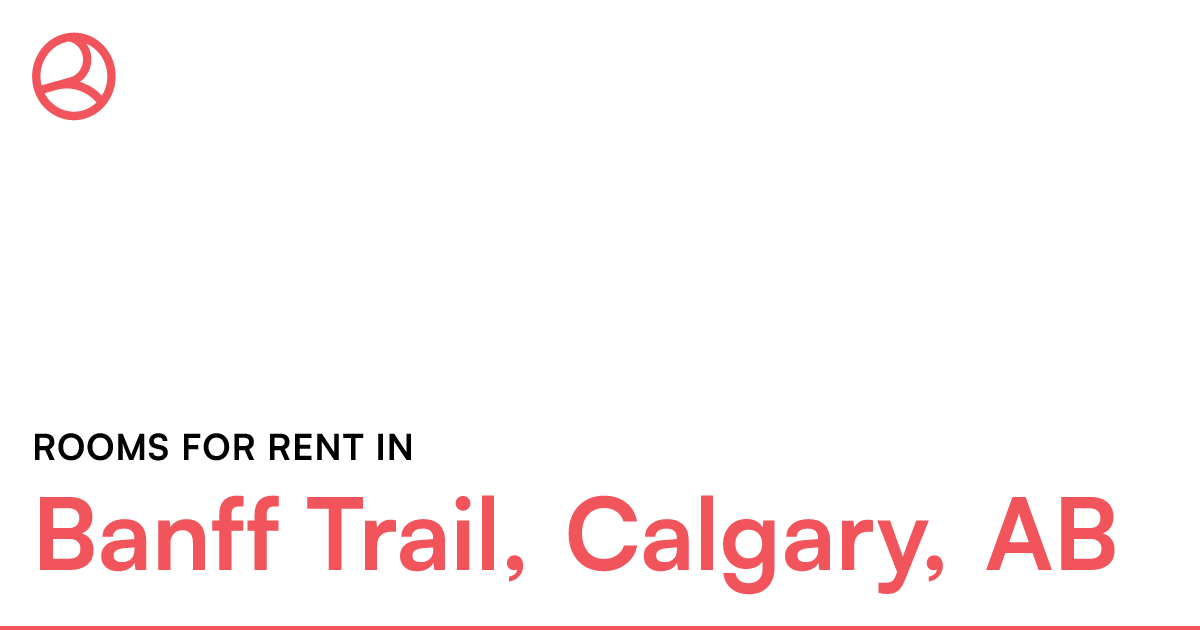 Banff Trail, Calgary, AB Rooms for Rent Roomies.ca
