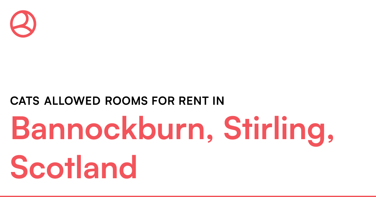 Bannockburn, Stirling, Scotland Cats allowed rooms... Roomies.co.uk