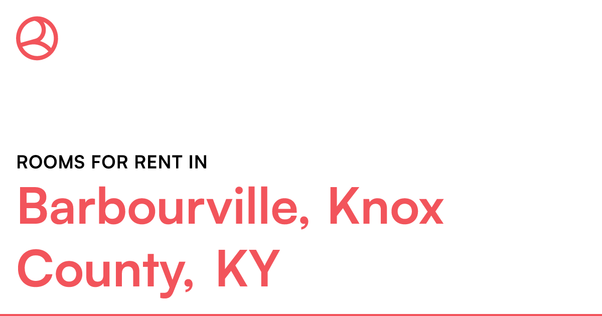 Barbourville, Knox County, KY Rooms for Rent – Roomies.com