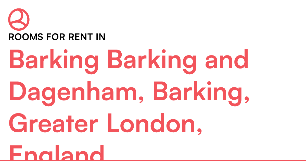 Barking Barking and Dagenham, Barking, Greater Lond... Roomies.co.uk