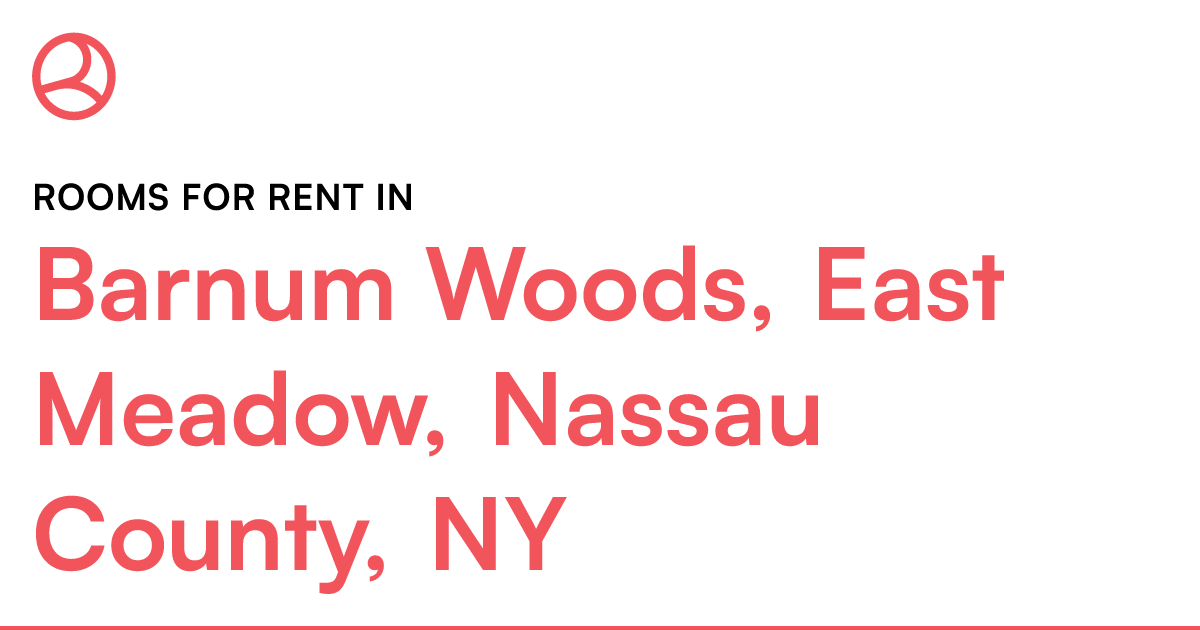 Barnum Woods, East Meadow, Nassau County, NY Rooms fo...