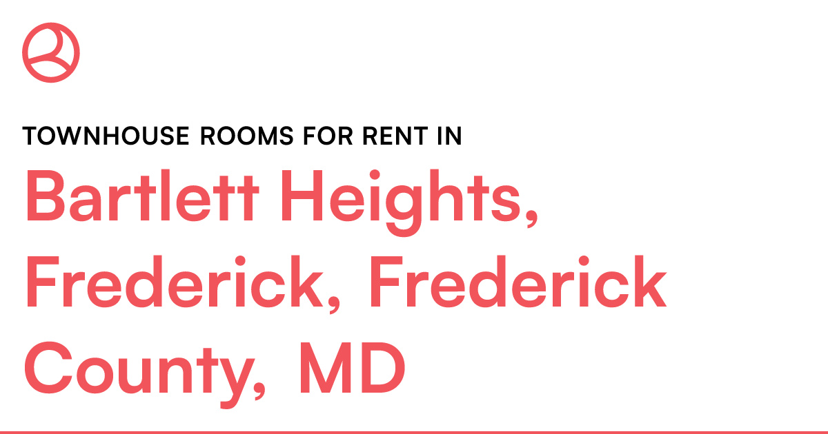 Bartlett Heights, Frederick, Frederick County, MD Tow...