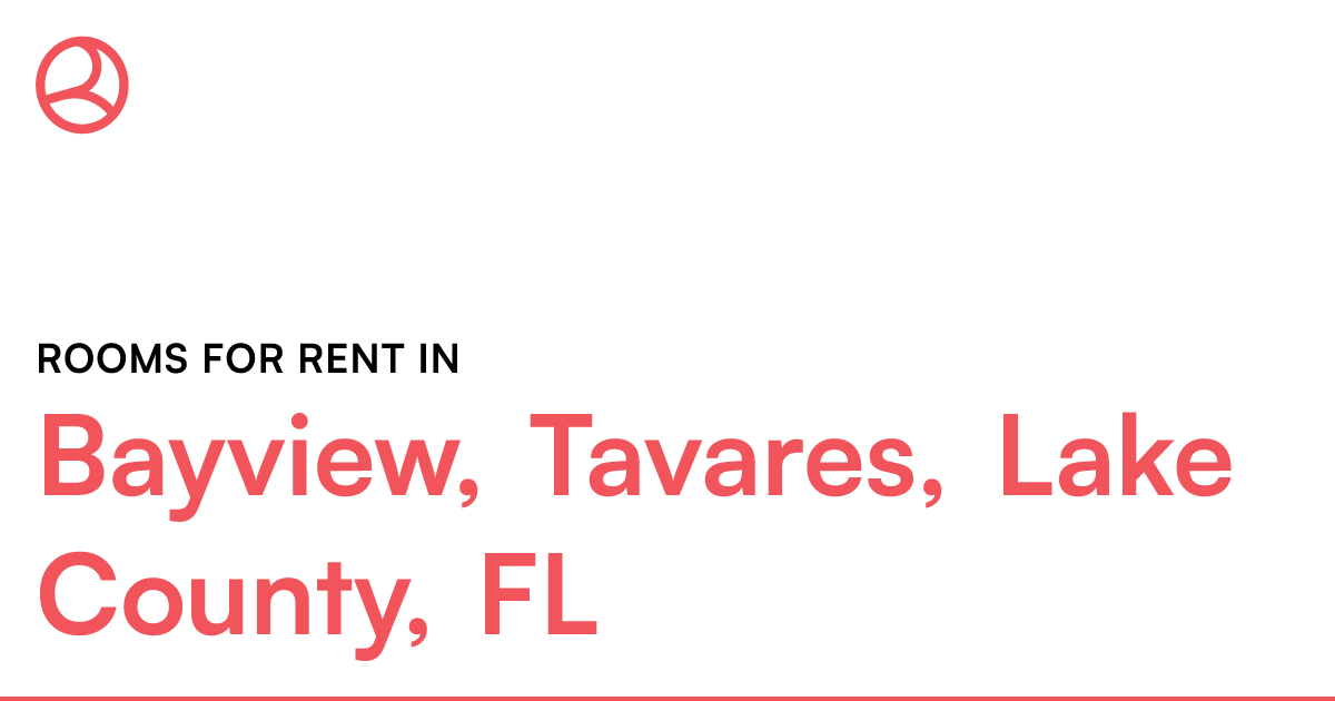 Bayview, Tavares, Lake County, FL Rooms for Rent