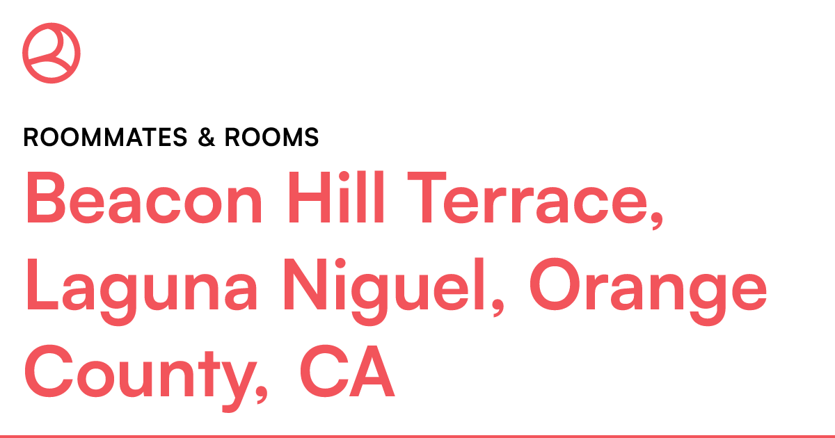 Beacon Hill Terrace, Laguna Niguel, Orange County, CA...