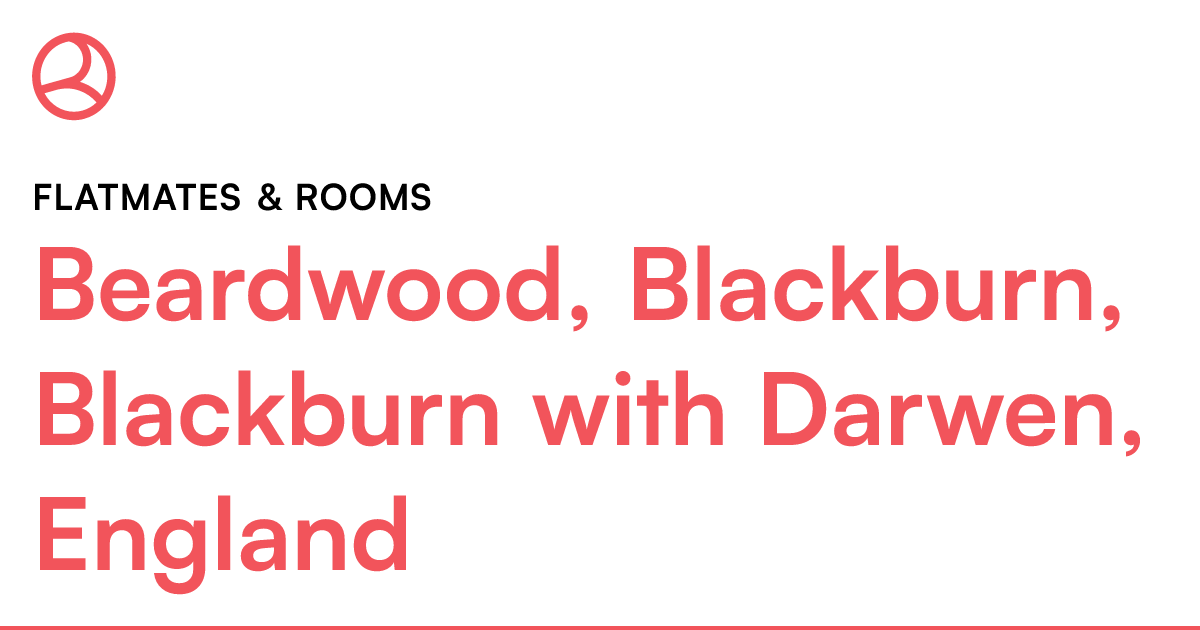 Beardwood, Blackburn, Blackburn with Darwen, Englan... Roomies.co.uk