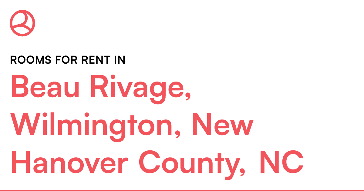 Beau Rivage, Wilmington, New Hanover County, NC Rooms...