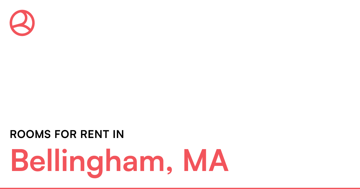 Bellingham, MA Rooms for Rent