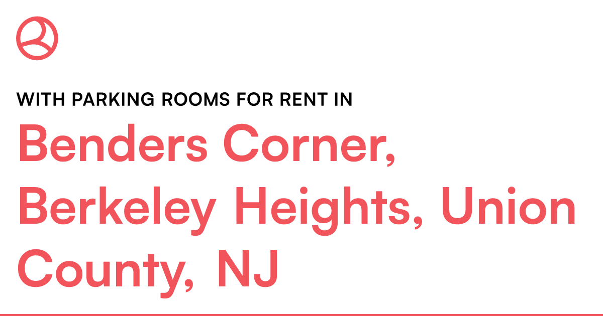 Benders Corner, Berkeley Heights, Union County, NJ Wi... – Roomies.com