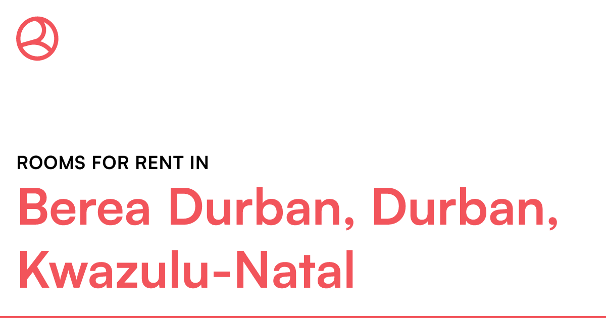 Berea Durban, Durban, KwazuluNatal Rooms for Rent Roomies.co.za