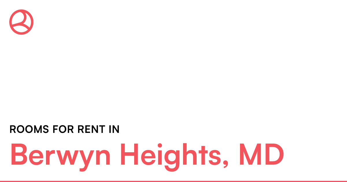 Berwyn Heights, MD Rooms for Rent