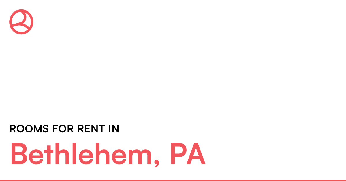 Bethlehem, PA Rooms for Rent – Roomies.com