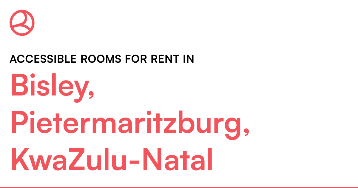 Bisley, Pietermaritzburg, KwaZuluNatal Accessible... Roomies.co.za
