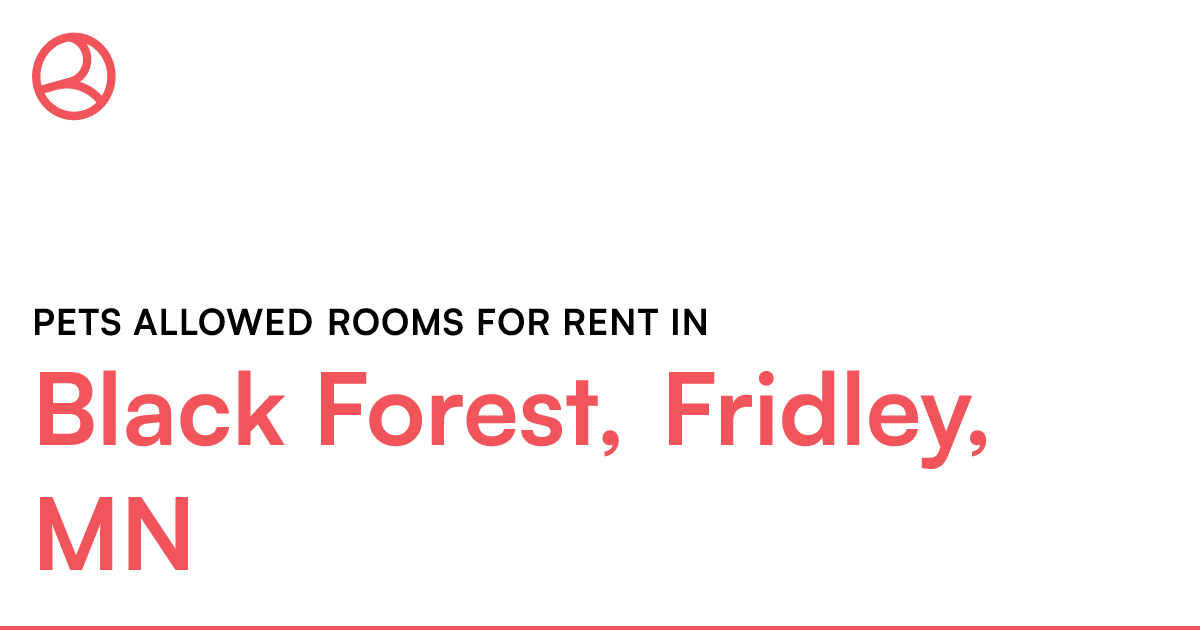Black Forest, Fridley, MN Pets allowed rooms for rent