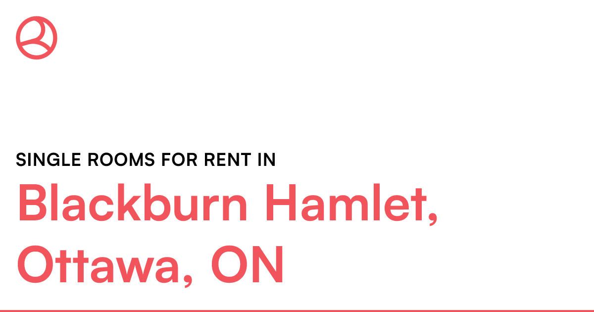 Blackburn Hamlet, Ottawa, ON Single rooms for rent Roomies.ca
