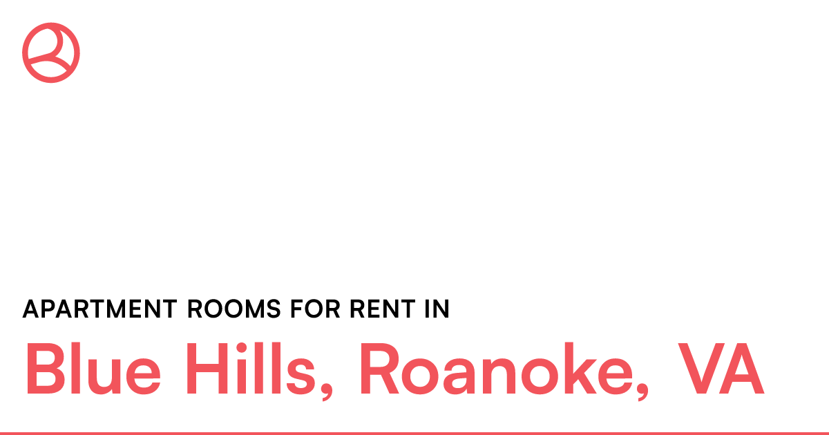 Blue Hills, Roanoke, VA Apartment rooms for rent