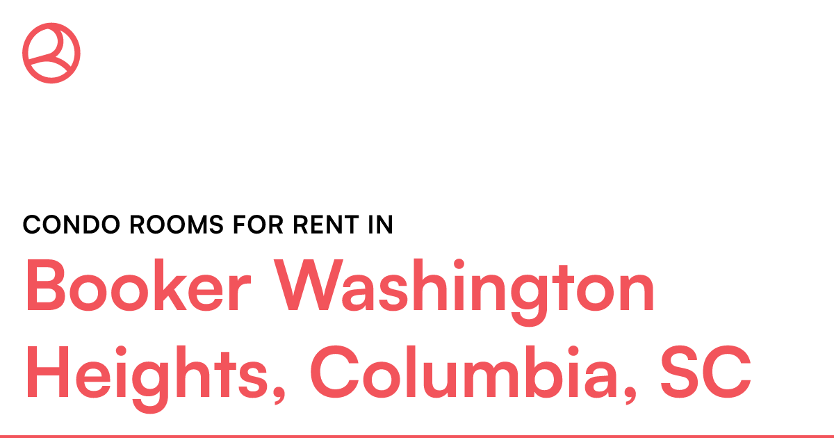 Booker Washington Heights, Columbia, SC Condo rooms f... – Roomies.com