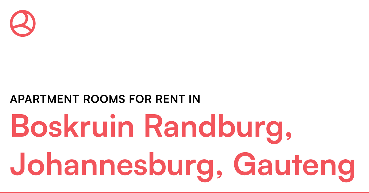 Boskruin Randburg, Johannesburg, Gauteng Apartment... – Roomies.co.za