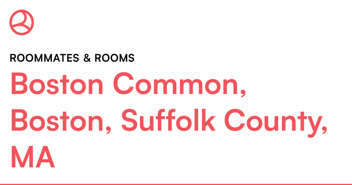 Boston Common, Boston, Suffolk County, MA Roommates &...