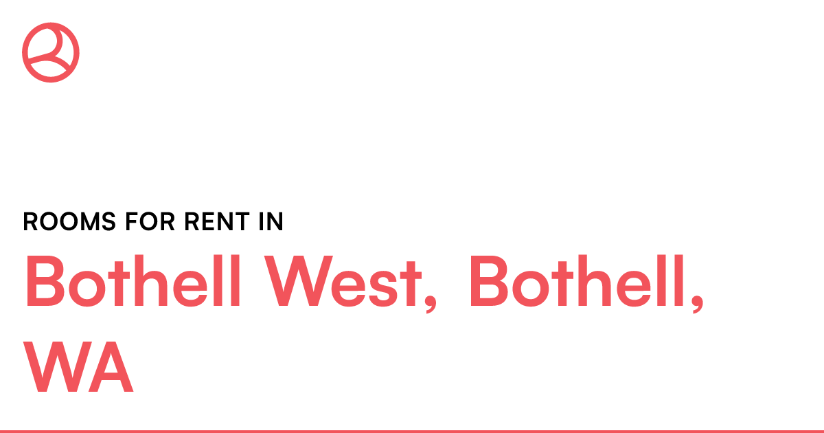 Bothell West, Bothell, WA Rooms for Rent