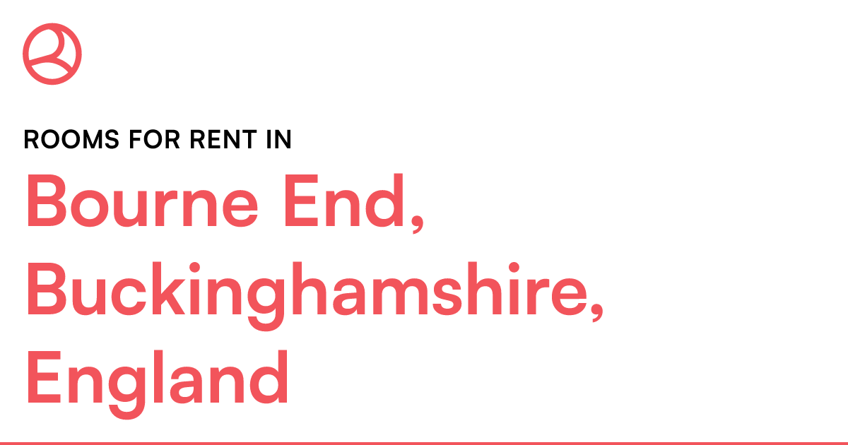 Bourne End, Buckinghamshire, England Rooms for Rent Roomies.co.uk