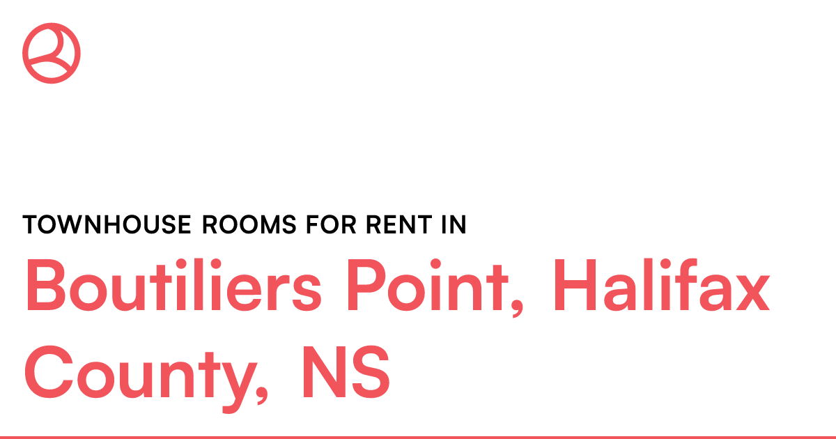 Boutiliers Point, Halifax County, NS Townhouse rooms f... Roomies.ca