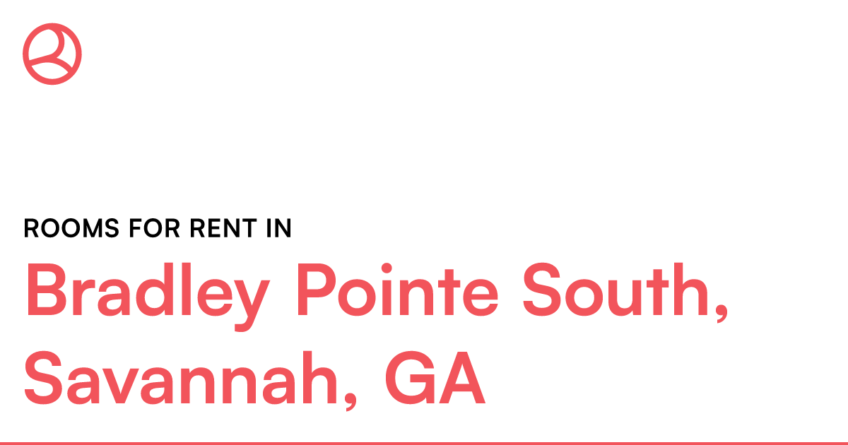 Bradley Pointe South, Savannah, GA Rooms for Rent