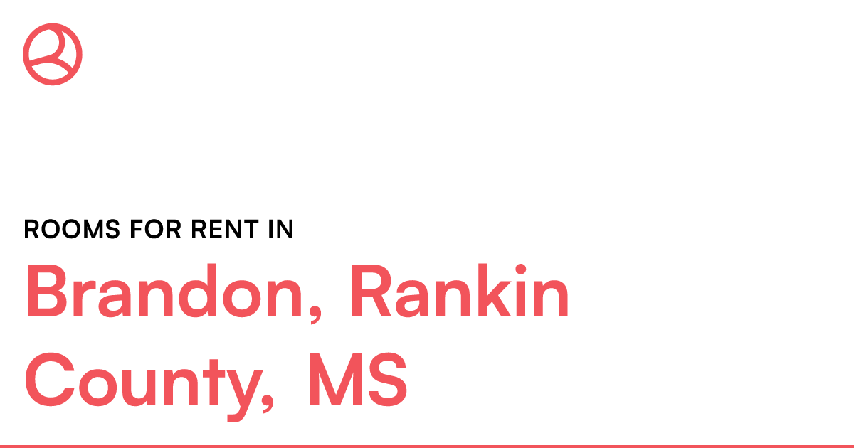 Brandon, Rankin County, MS Rooms for Rent