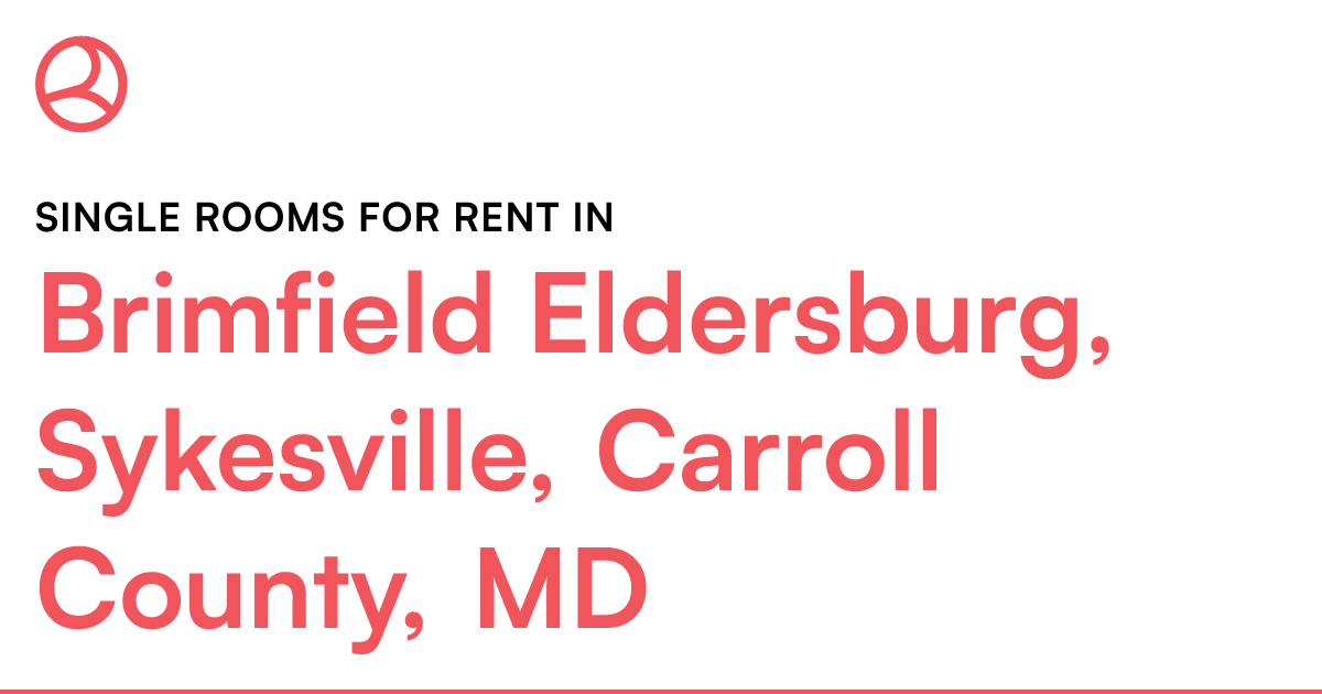 Brimfield Eldersburg, Sykesville, Carroll County, MD...