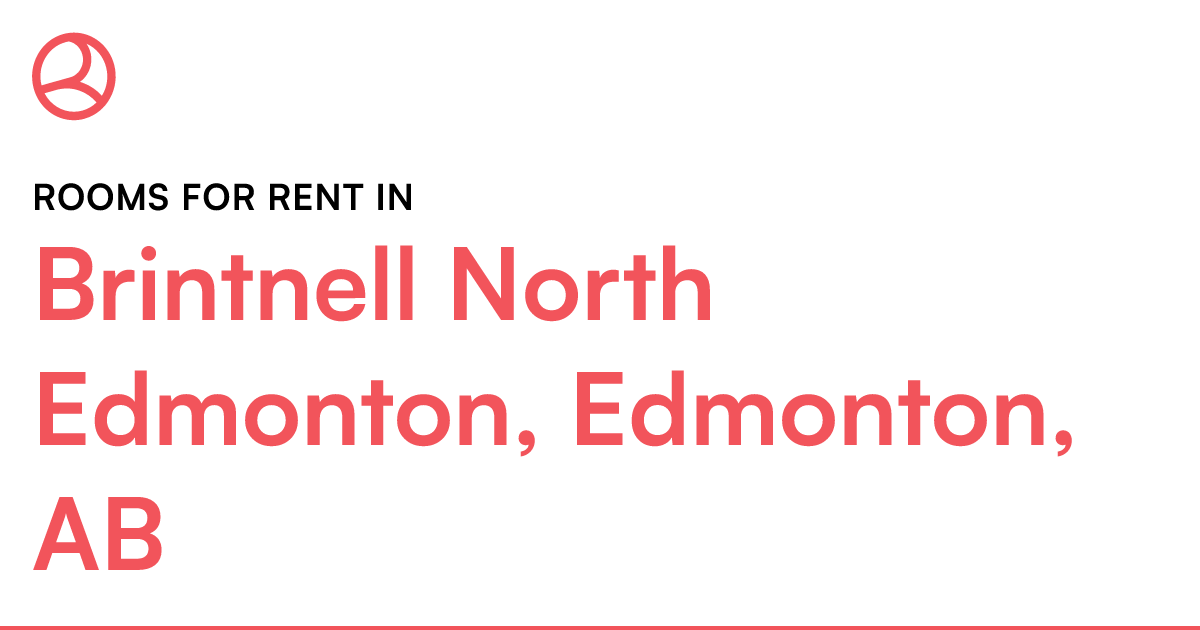 Brintnell North Edmonton, Edmonton, AB Rooms for Rent Roomies.ca