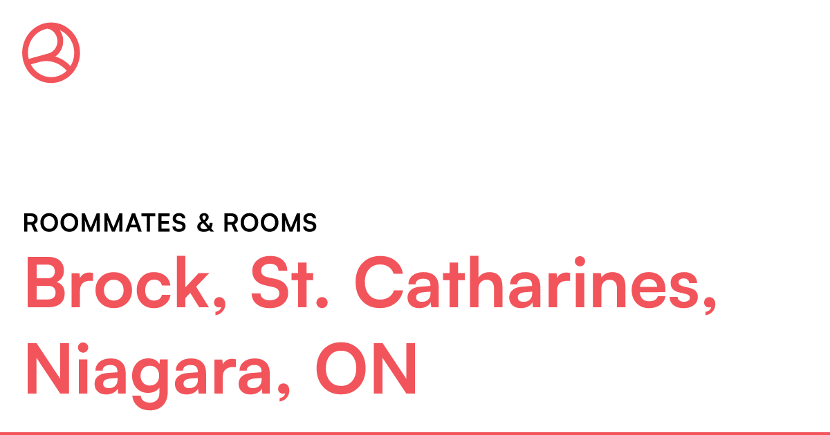 Brock, St. Catharines, Niagara, ON Roommates & rooms – Roomies.ca