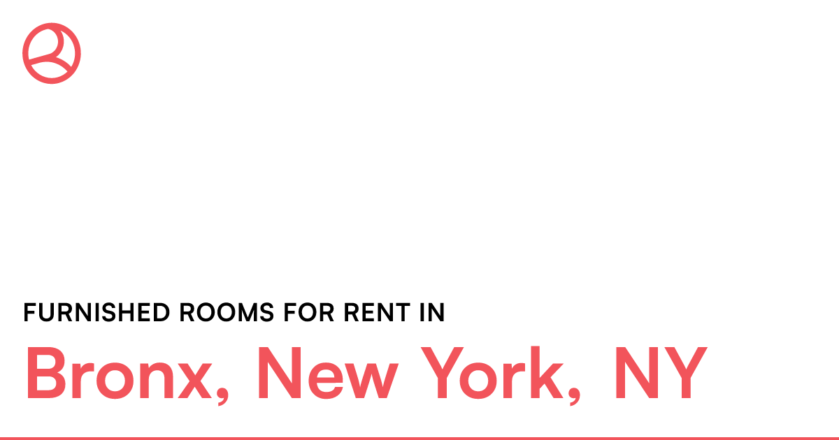 Bronx, New York, NY Furnished rooms for rent