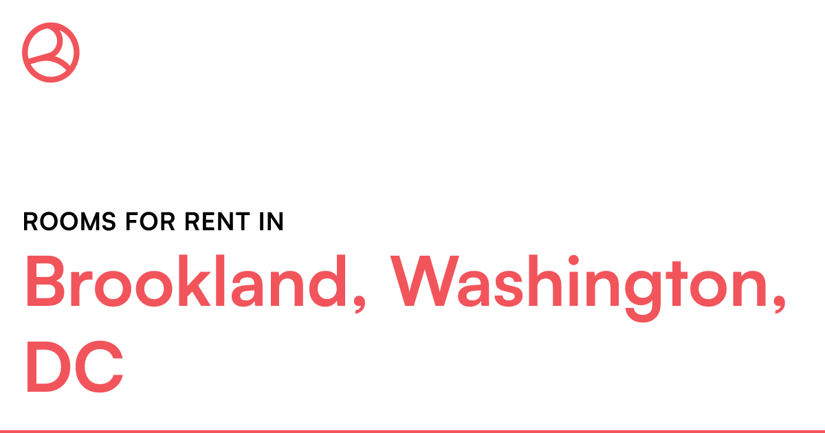 Brookland, Washington, DC Rooms for Rent